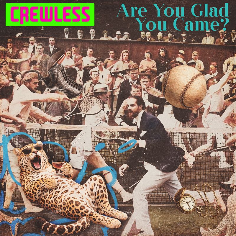 Cover art for Are You Glad You Came by Crewless